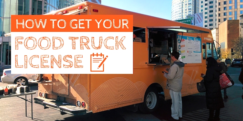 How to Get Your Food Truck License - Boston Food Truck Blog: Reviews ...
